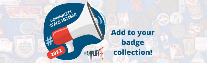 Digital Badges! Add to your badge collection via the AmplifyFE Community Space
