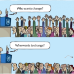 Who wants change? Crowd with hands up. Who wants to change? Crowd without hands up.