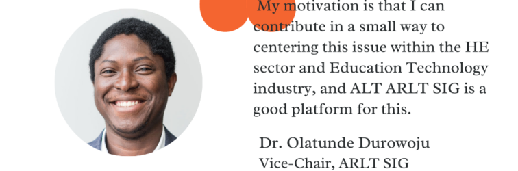Getting to know: Dr Olatunde Durowoju, ARLT SIG Vice Chair