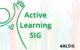 ALSIG: Creating Momentum Around Transformative Active Learning