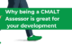 Why being a CMALT Assessor is great for your development 